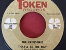 The Crossfires - One Potato Two / That’ll Be The Day - Token RARE GARAGE 45 HEAR