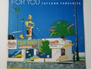 Tatsuro Yamashita For You 1982 FIRST PRESS Vinyl LP RAL-8801 VG-