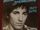 Bruce Springsteen - Sherry Darling - 7