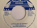Modern Soul 45 OLIVER JOHNSON Little Bit Of Money Soultrack HEAR Memphis