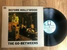The Go-Betweens ?– Before Hollywood - 1983 ORIGINAL Rough Trade ?– ROUGH 54 LP