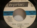 ROCKABILLY 45 RPM, RAL DONNER,RUN LITTLE LINDA / BEYOND THE HEARTBREAK