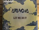 Ars Nova - Let Me Do It - 12” Vinyl Italian House