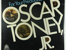 Oscar Toney, Jr. - For Your Precious Love LP - Bell Mono SEALED