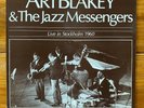 Art Blakey & The Jazz Messengers – Live In Stockholm 1960-Hard Bop Jazz Vinyl LP