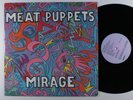 MEAT PUPPETS Mirage SST LP VG+  