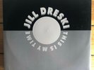 Jill Dreski - This Is My Time - 12” Vinyl Italian House