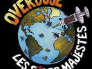 Les Sales Majestés - Overdose - Rare Lp