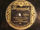 78 : BRUNSWICK 4807-HAL KEMP -IF I HAD A GIRL LIKE YOU-BUNNY) / PAT ON THE BACK