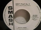 POPCORN SOUL 45 RPM KITTY FORD, FINDERS KEEPERS / DONT PLAY NO. 9