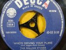 Rolling Stones - Have You Seen Your Mother Baby.../ Who's Driving Your Plane