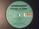 CORNERSHOP Brimful of Asha 12