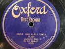 Uncle Josh Plays Santa Claus (story) by Cal Stewart (Oxford 3738)One Sided 78 VG