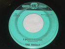 The Trolls 45 Rpm Record I Dont Recall Garage Psych