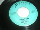 NORTHERN SOUL EDDY GILES LOSIN' BOY/I GOT THE BLUES USA MURCO 1031