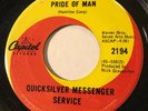 PSYCH Quicksilver Messenger Service PRIDE OF MAN Capitol 45 rare Canadian NM