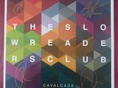 The Slow Readers Club - Cavalcade - Signed Green Vinyl Repress