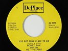 Crossover Soul 45 - Bobby Sax - I've Got Some Place To Go - DePlace - mp3