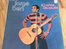 JORGE BEN [10 ANOS DEPOIS] EX/M- 1975 BOSSA SAMBA FUNK LP Philips