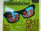 Roy Orbison Oh  Pretty Woman London RE 10166 Frankreich 1964 EP