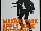 Maximo Park - Apply Some Pressure - New Unplayed Ltd Numbered 0053 - 7