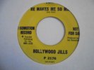 HOLLYWOOD JILLS He Makes Me Mad CAPIOTOL Northern Soul 45 HEAR