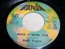 RALFI PAGAN - MAKE IT WITH YOU - SOUL 7