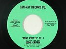 Northern Soul Funk 45 - Eddie Griffin - Miss Pretty - San-Ray - VG++ mp3