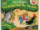 JOHNNY MERCER & PIED PIPERS Walt Disney Brer Rabbit Tar Baby 45rpm w/Pic Sl HEAR