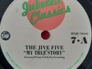 THE JIVE FIVE + THE SPANIELS - MY TRUE STORY + GOODNITE..  78 RPM VINYL - LISTEN