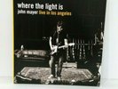 Where the Light Is: John Mayer Live in Los Angeles by John Mayer (Vinyl)
