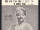 MARY WELLS-THE ONE WHO REALLY LOVES YOU / I'M GONNA STAY-MOTOWN 1024 Sleeve Only