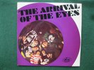 The  EYES  The Arrival Of The Eyes 7 