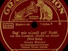 GRETE WEISER Sag' mir schnell gut' Nacht / Die Hauptsache..Schellackplatte S1474