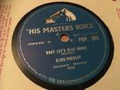 ELVIS PRESLEY : BABY LET'S PLAY HOUSE  /  RIP IT UP.  UK. 78.rpm (1957)
