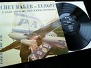 Chet Baker Quartet In Europe **US Pacific Jazz PJ-1218 Deep Groove Mono LP**