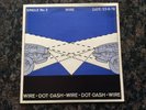 Rare Punk 7” Vinyl - Wire Dot- Dash Original 1st Press Rock Damned Clash HAR5161