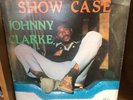 JOHNNY CLARKE SHOW CASE THIRD WORLD PARADISE OG LP