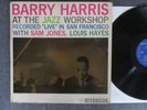 Barry Harris with Sam Jones, Louis Hayes - ... at the Jazz Workshop - Riverside