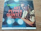 Art Pepper Quintet-  Smack Up   LP