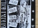 Bikini Kill / Huggy Bear Split 12” Vinyl Record - Yeah Yeah Yeah Yeah