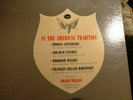 1944 ORSON WELLES President LINCOLN FDR Speeches IN THE AMERICAN TRADITION A-394