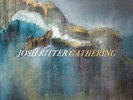 Josh Ritter - Gathering [VINYL]