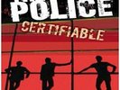 POLICE-CERTIFIABLE (UK IMPORT) VINYL LP NEW