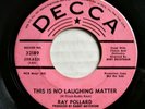 RAY POLLARD  This Is No Laughing Matter  DECCA 1967 Northern Soul 45 Promo