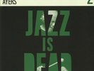 YOUNGE, Adrian/ALI SHAHEED MUHAMMAD/ROY AYERS - Jazz Is Dead 2 - Vinyl (LP)