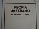 AUDIOPHILE OPUS 3 78-02 - PEORIA JAZZBAND - PASSPORT TO JAZZ Like NEW NM