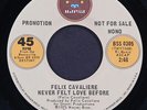 FELIX CAVALIERE: never felt love before / mono BEARSVILLE 7
