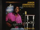 JUNIOR KIMBROUGH: all night long FAT POSSUM 12