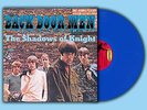 BACK DOOR MEN (BLUE VINYL) - SHADOWS OF KNIGHT THE